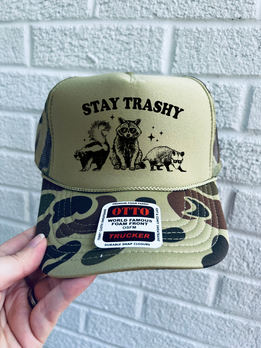 Stay trashy trucker hat